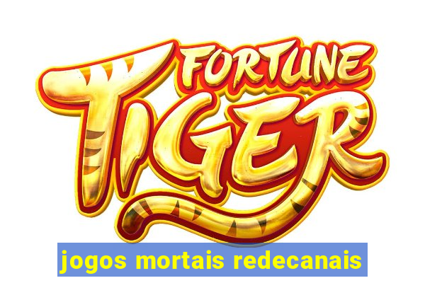 jogos mortais redecanais